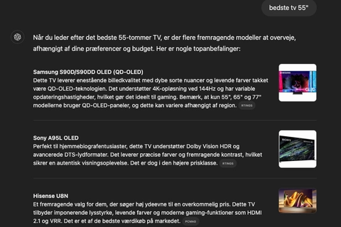 Screenshot ChatGPT svarer på hvilket tv der er det bedste med 3 forskællige svar.ALT tekst: "Oversigt over bedste 55-tommer TV-modeller med specifikationer og funktioner fra Samsung S90D/S90DD QD-OLED, Sony A95L OLED og Hisense U8N."